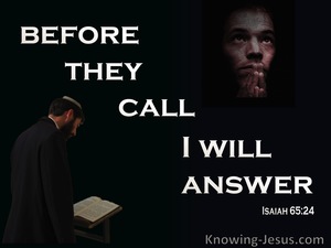 Isaiah 65:24
